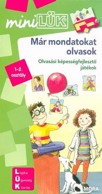 Rendeld meg most Már mondatokat olvasok - Olvasási képességfejlesztő játékok /MiniLÜK
