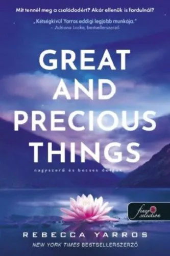 Great and Precious Things - Nagyszerű és becses dolgok Vedd meg most
