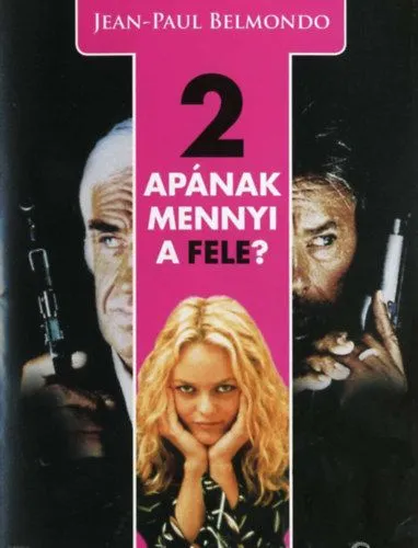 Nézd meg most Két apának mennyi a fele? - DVD