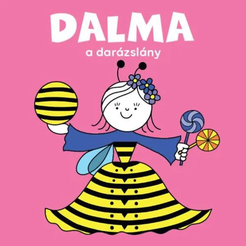 Dalma, a darázslány Népszerű