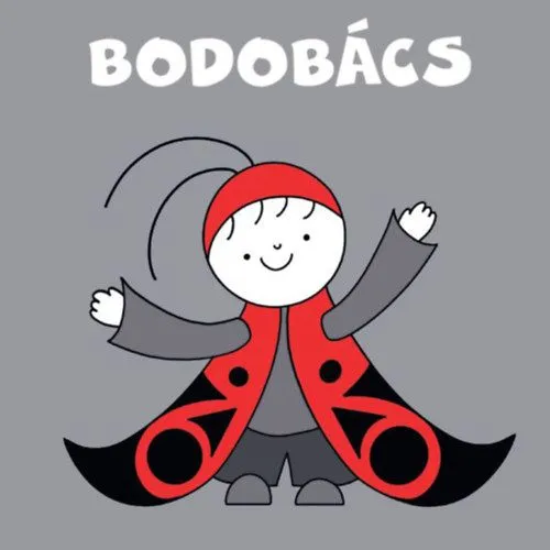 Bodobács Exkluzív ajánlat
