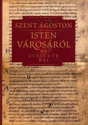 Rendeld meg most Isten városáról IV. - De civitate dei
