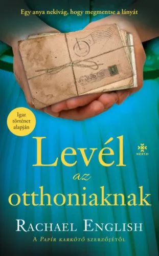 Levél az otthoniaknak Exkluzív ajánlat