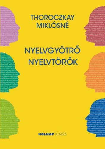 Nyelvgyötrő nyelvtörők Akció