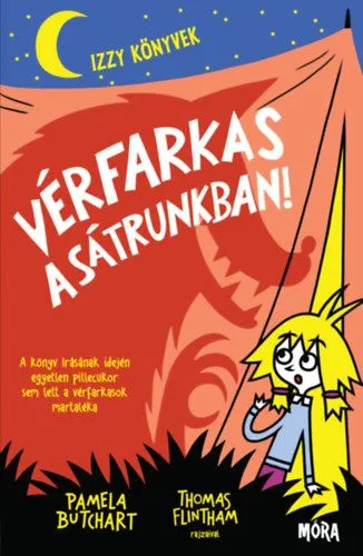 Árengedmény Vérfarkas a sátrunkban! - Izzy könyvek