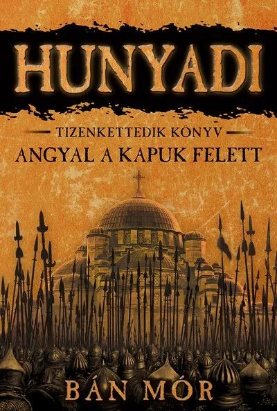 Hunyadi 12. - Angyal a kapuk felett Olcsó