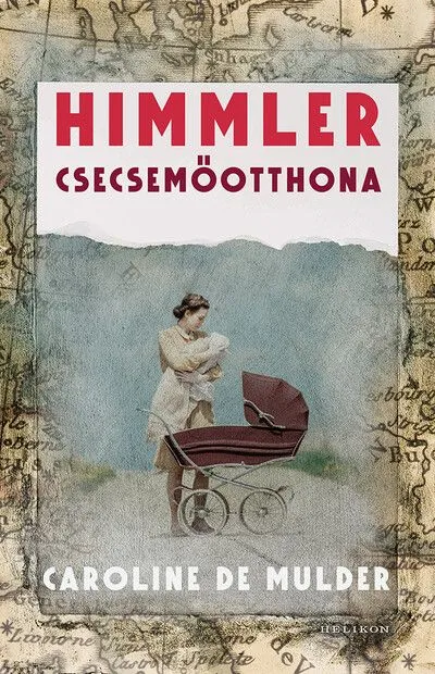 Olcsó Himmler csecsemőotthona