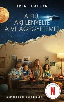 Utolsó esély A fiú, aki lenyelte a világegyetemet