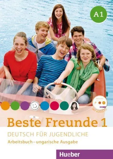 BESTE FREUNDE 1 ARBEITSBUCH+CD UNGARISCHE AUSGABE Nézd meg most
