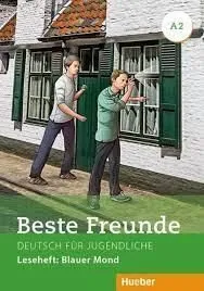 BESTE FREUNDE A2 BLAUER MOND Leseheft +MP3 download Azonnal elérhető