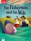 Azonnal elérhető CLASSIC TALES 2ND ED. 2:THE FISHERMAN AND HIS WIFE