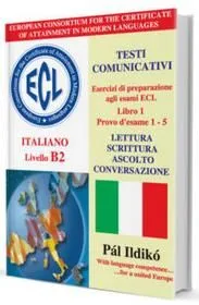 ECL ESERCIZI DI PREPARAZIONE AGLI ESAMI B2 +CD Árengedmény