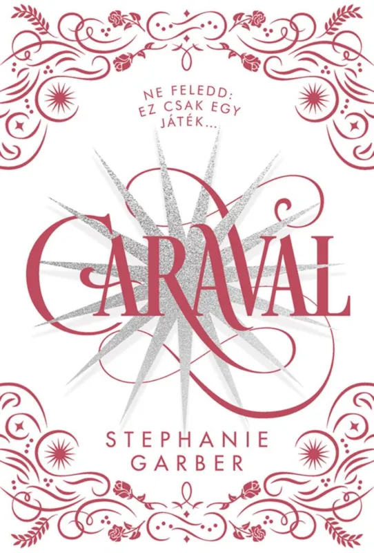Caraval - díszkiadás Exkluzív ajánlat