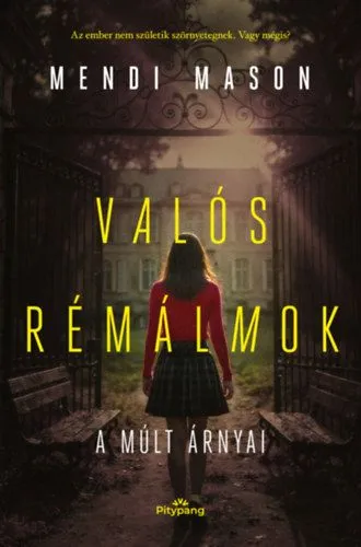 Biztonságos fizetés Valós Rémálmok - A múlt árnyai
