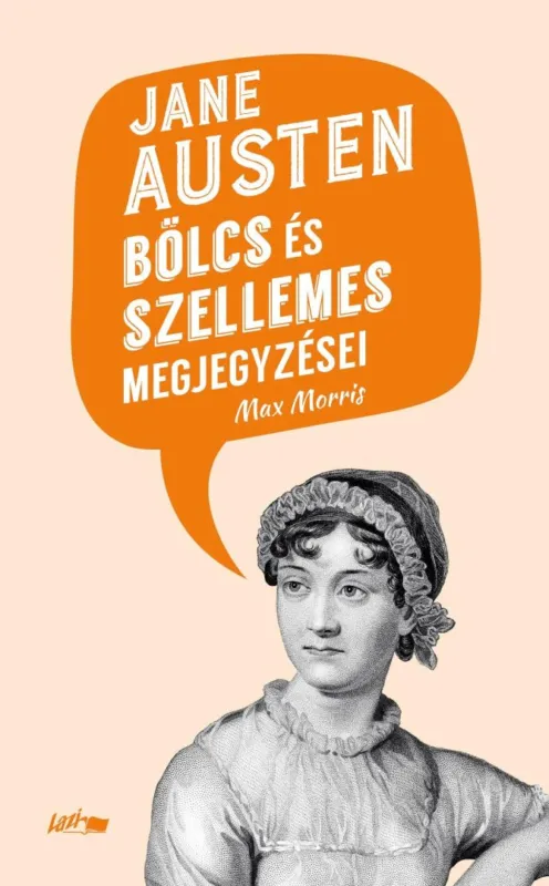 Jane Austen bölcs és szellemes megjegyzései Végkiárusítás