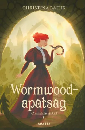 Csak ma Wormwood-apátság - Ormdale titkai 1.