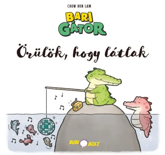 Bari Gátor: Örülök, hogy látlak Szuper ajánlat