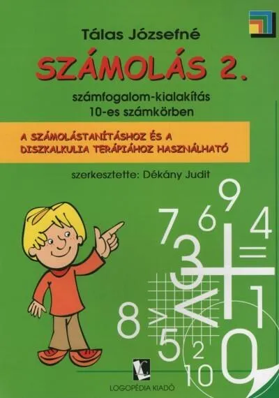 Számolás 2. - Számfogalom-kialakítás 10-es számkörben Alacsony ár