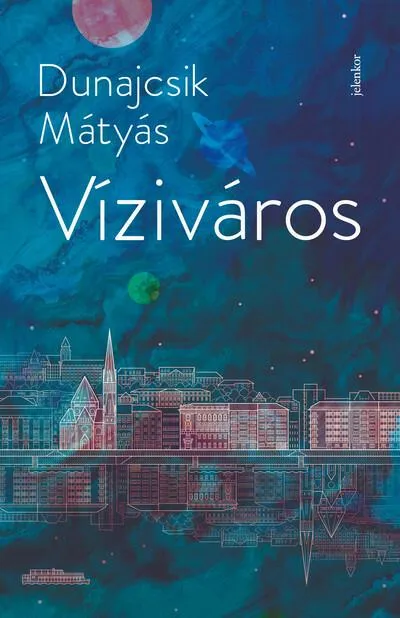 Víziváros Csak ma