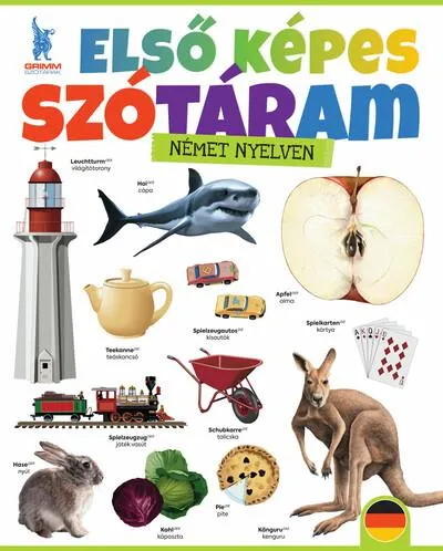 Nézd meg most Első képes szótáram német nyelven