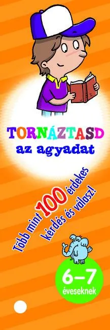 Tornáztasd az agyadat - 6-7 éveseknek Szezonális akció
