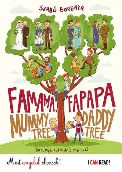 Famama és Fapapa - Mummy Tree, Daddy Tree /Most angolul olvasok! - I Can Read Vásárlói kedvenc