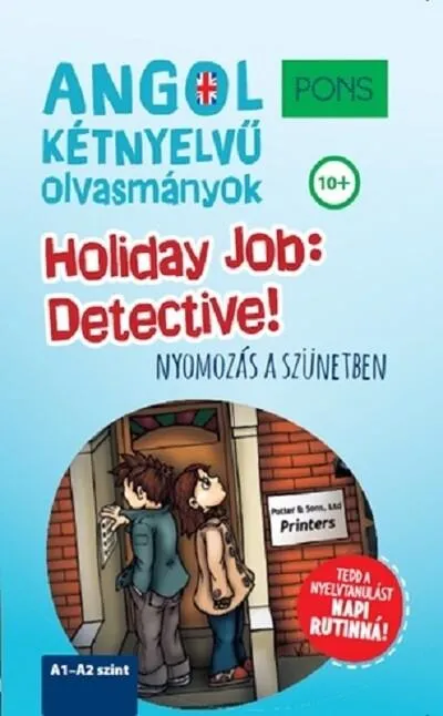PONS Holiday Job: Detective! - Nyomozás a szünetben Különleges ajánlat