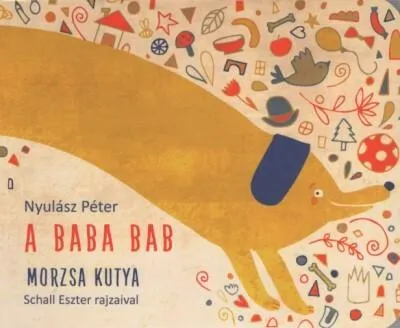 A Baba Bab: Morzsa kutya (új kiadás) Vásárlói kedvenc