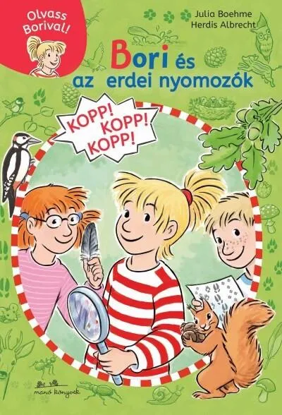 Bori és az erdei nyomozók - Olvass Borival! 3. Utolsó esély