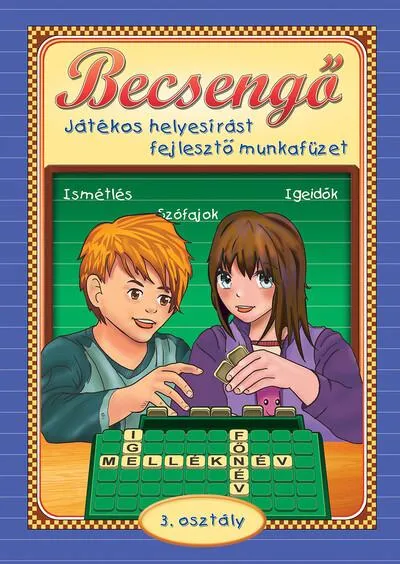 Árcsökkenés Becsengő - Játékos helyesírást fejlesztő munkafüzet - 3. osztályosok részére