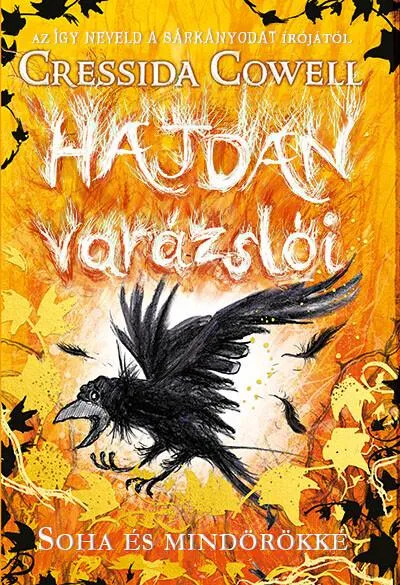 Olcsóbb Hajdan varázslói 4. - Soha és mindörökké