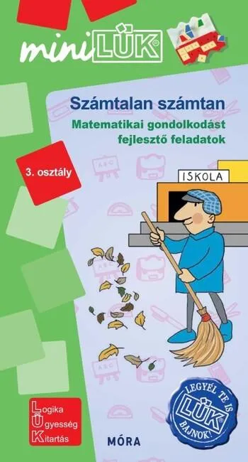 Olcsóbb Számtalan számtan - matematikai gondolkodást fejlesztő feladatok 3. oszt. - MiniLÜK