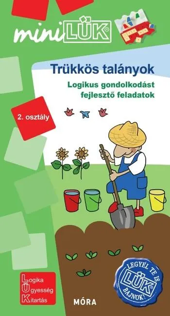 Trükkös talányok - Legyél te is LÜK bajnok logikai gondolkodást fejlesztő feladatok 2. osztály /MiniLÜK Biztonságos vásárlás