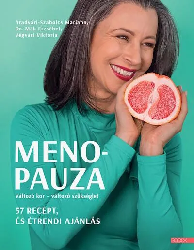 Menopauza - Változó kor - változó szükséglet Legkelendőbb