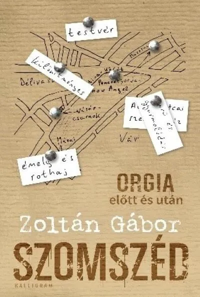 Exkluzív ajánlat Szomszéd - Orgia előtt és után (új kiadás)