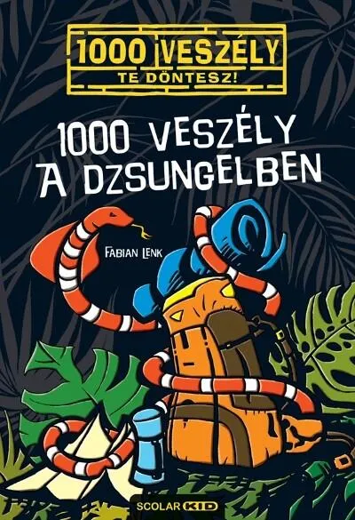 1000 veszély a dzsungelben - Te döntesz! 14. Népszerű