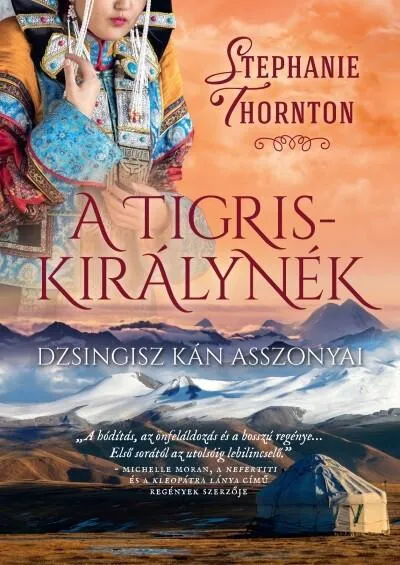 A tigriskirálynék - Dzsingisz kán asszonyai Legnépszerűbb