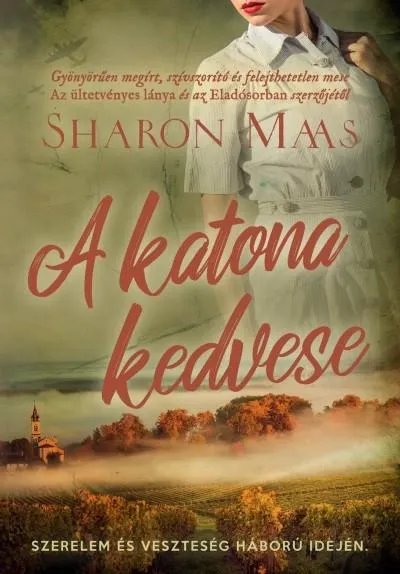 A katona kedvese Legjobb ár