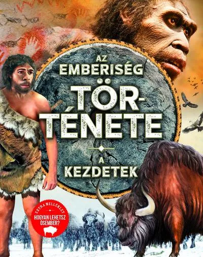 Az emberiség története - A kezdetek Kedvezmény