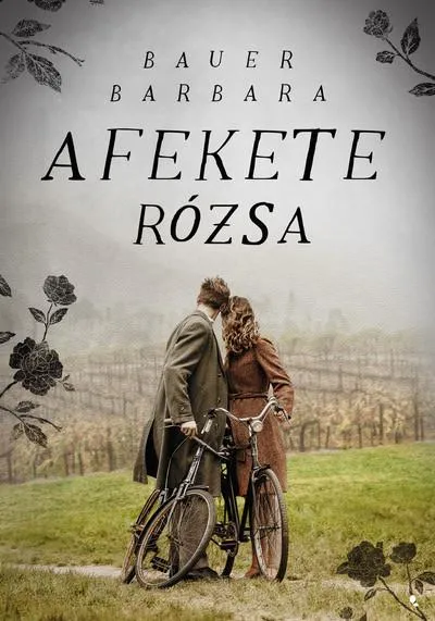 A fekete rózsa Vásárlói kedvenc