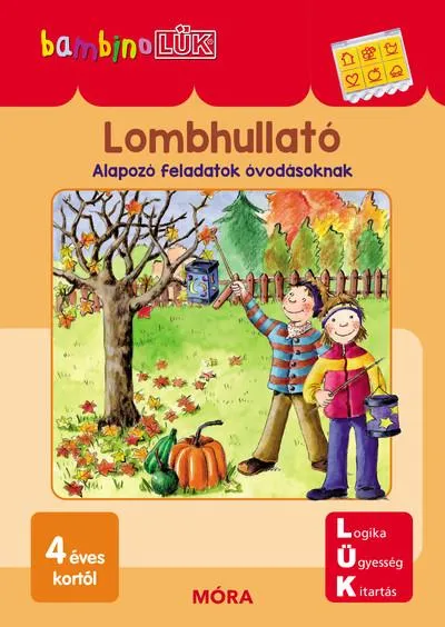 Lombhullató - Alapozó feladatok óvodásoknak /Bambino LÜK Csak ma
