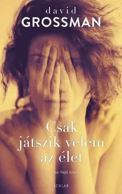 Csak játszik velem az élet Ne maradj le