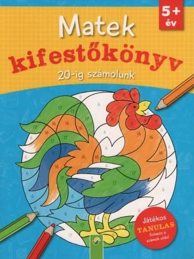 Matek kifestőkönyv - 20-ig számolunk Vásárlói kedvenc