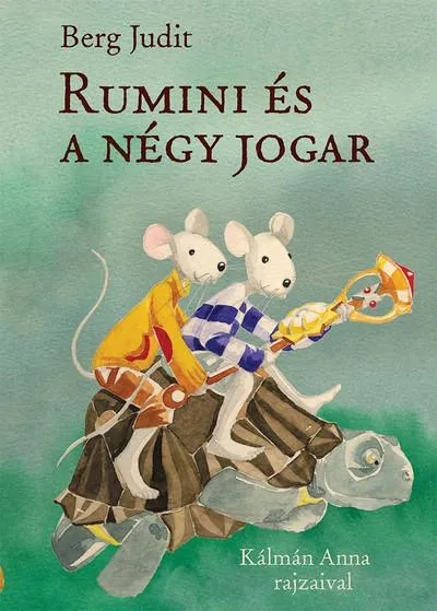 Gyors kiszállítás Rumini és a négy jogar (5. kiadás)