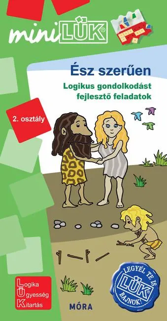 Ész szerűen - Logikus gondolkodást fejlesztő feladatok 2. osztály /MiniLÜK Szezonális akció