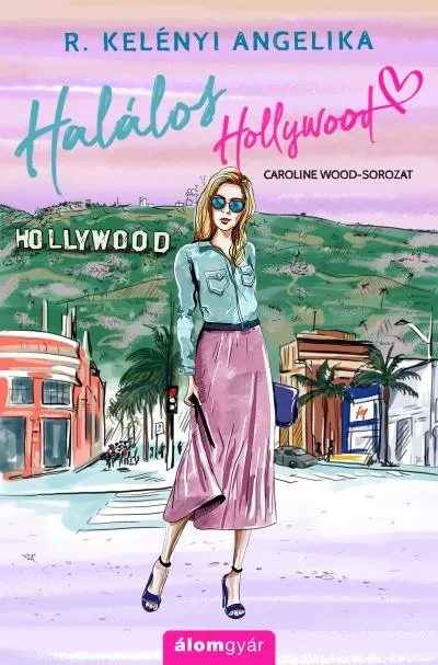 Halálos Hollywood - Caroline Wood-sorozat Akció