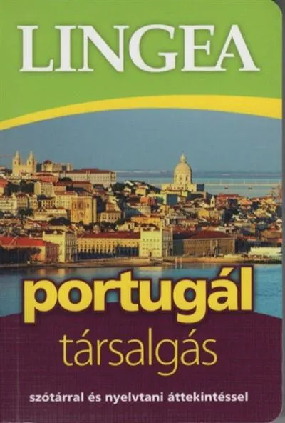 Lingea portugál társalgás /Szótárral és nyelvtani áttekintéssel (2. kiadás) Újdonság
