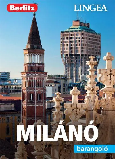 Vásárlói kedvenc Milánó /Berlitz barangoló (2. kiadás)