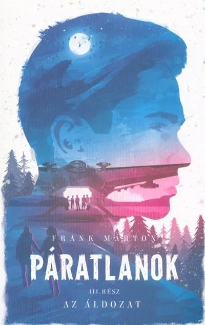 Páratlanok III. - Az áldozat Legnépszerűbb