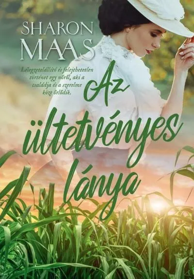 Az ültetvényes lánya Gyors kiszállítás